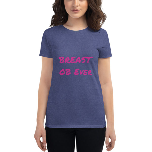BREAST OB Ever t-shirt - Image 4