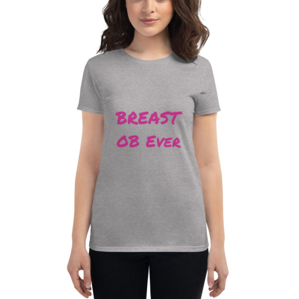 BREAST OB Ever t-shirt - Image 5